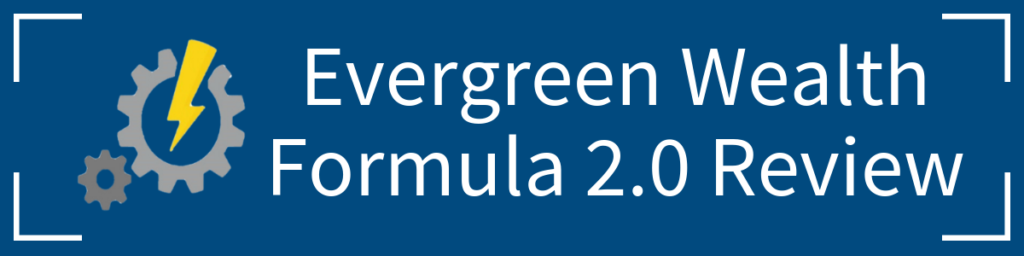 Evergreen-Wealth-Formula