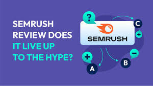SEMrush Is It Worth the Hype