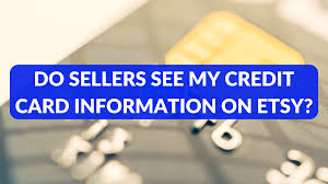 Is My Credit Card Safe On Etsy